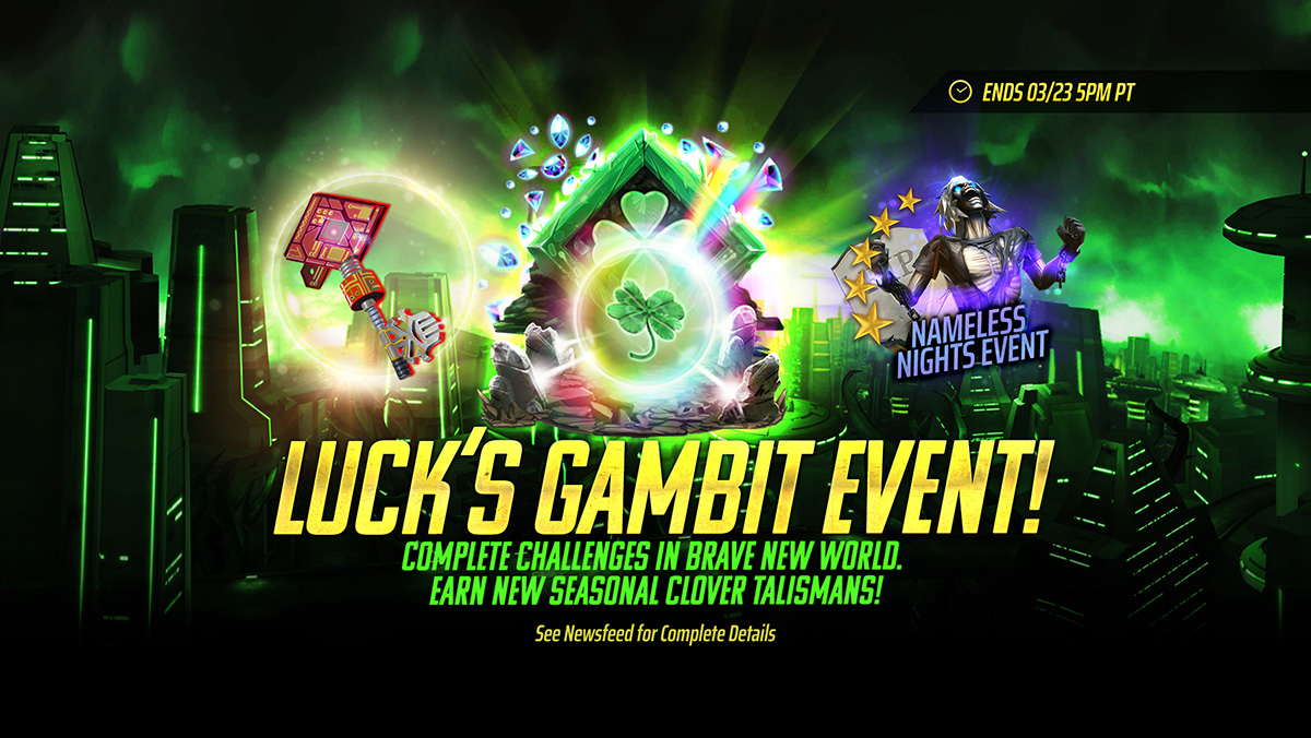 Name:  Lucks-Gambit-Event-Interstitials_1200x676_EN.jpg
Views: 4341
Size:  324.3 KB