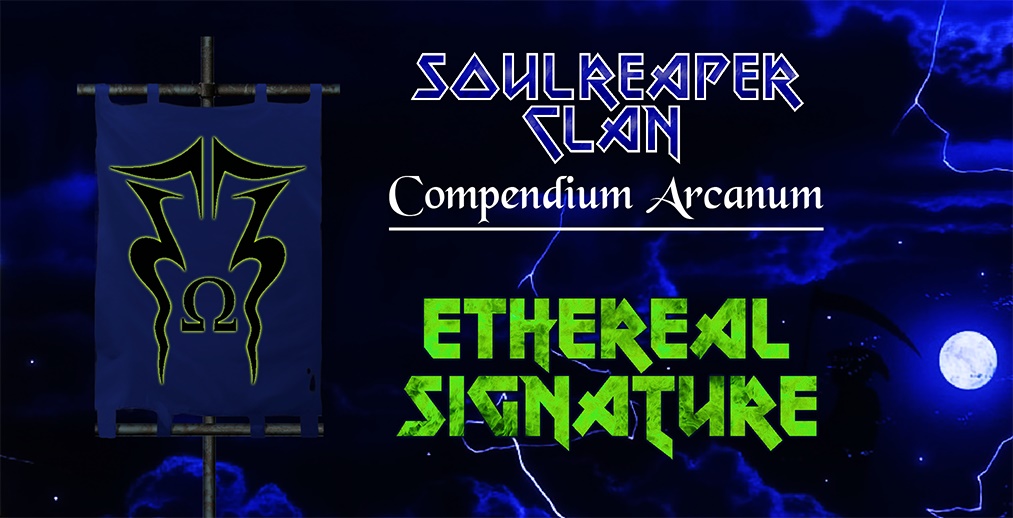 Name:  Ethereal Signature II.jpg
Views: 8869
Size:  151.6 KB