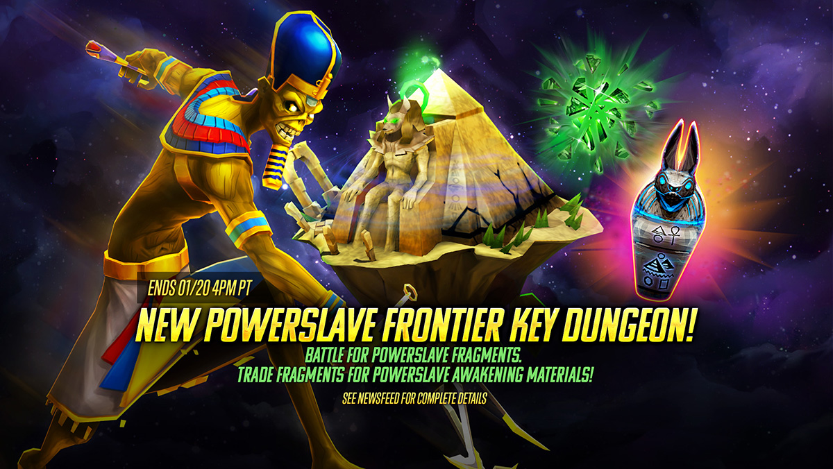 Name:  Powerslave-Dungeon-Event-Interstitials_1200x676_EN.jpg
Views: 5258
Size:  359.3 KB