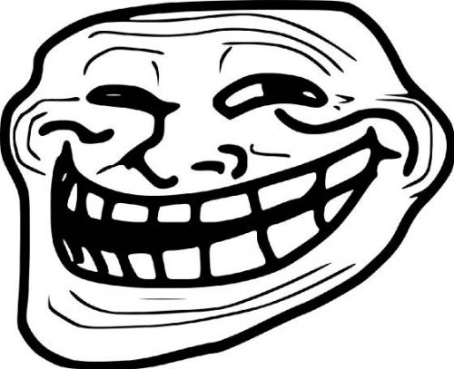 Name:  Troll-Face.jpg
Views: 919
Size:  34.7 KB